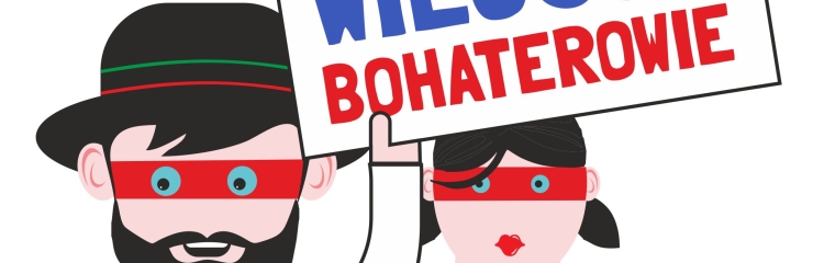 WIEJSCY BOHATEROWIE NADCIĄGAJĄ!