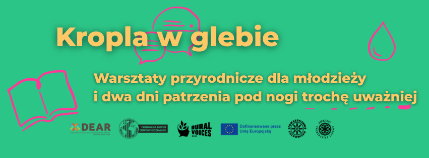 Warsztaty przyrodnicze dla młodzieży w Gorajcu. Dwa dni wokół gleby, przyrody i lokalnej historii